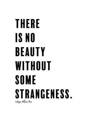 Picture of EDGAR ALLAN POE QUOTE: THERE IS NO BEAUTY