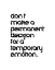 Picture of ARTSY QUOTES QUOTE: TEMPORARY EMOTION