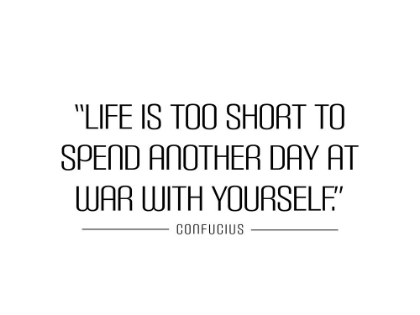 Picture of CONFUCIUS QUOTE: LIFE IS TOO SHORT