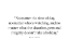 Picture of BYRON PULSIFER QUOTE: PERSONAL INTEGRITY