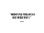 Picture of GEORGE HALAS QUOTE: NOBODY