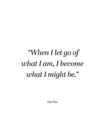 Picture of LAO TZU QUOTE: I BECOME