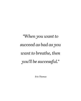 Picture of ERIC THOMAS QUOTE: YOU WANT TO BREATHE
