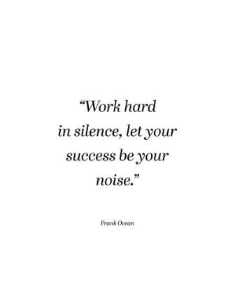 Picture of FRANK OCEAN QUOTE: LET YOUR SUCCESS