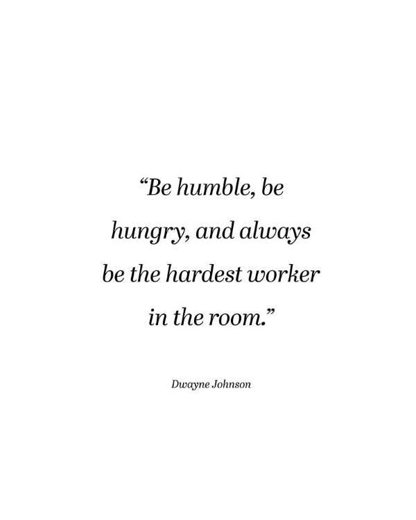 Picture of DWAYNE JOHNSON QUOTE: BE HUMBLE