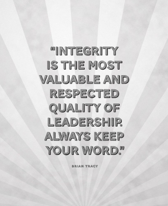 Picture of BRIAN TRACY QUOTE: INTEGRITY