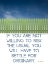 Picture of JIM ROHN QUOTE: RISK THE USUAL