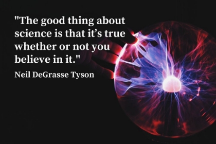 Picture of NEIL DEGRASSE TYSON QUOTE: SCIENCE