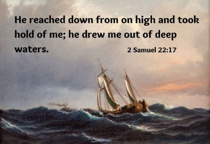 Picture of BIBLE VERSE QUOTE 2 SAMUEL 22:17, ANTON MELBYE - A SHIP IN HIGH SEAS AT SUNSET