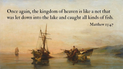 Picture of BIBLE VERSE QUOTE MATTHEW 13:47, KONSTANTINOS VOLANAKIS - ON CALM WATERS