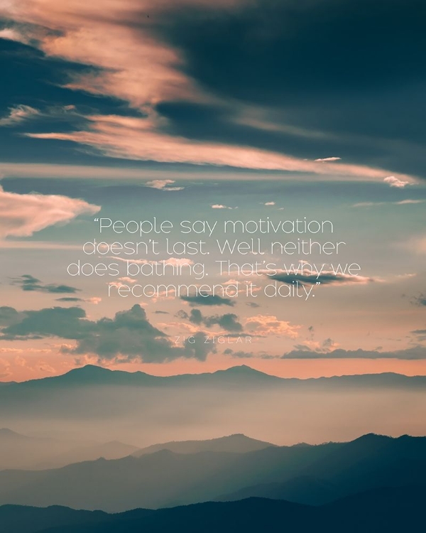 Picture of ZIG ZIGLAR QUOTE: DAILY