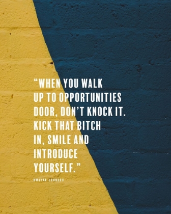 Picture of DWAYNE JOHNSON QUOTE: DONT KNOCK