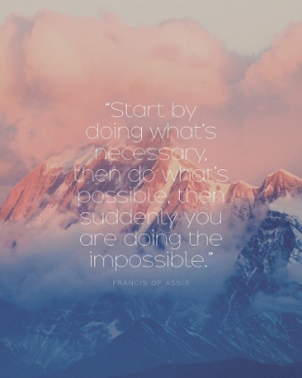 Picture of FRANCIS OF ASSIS QUOTE: DOING THE IMPOSSIBLE