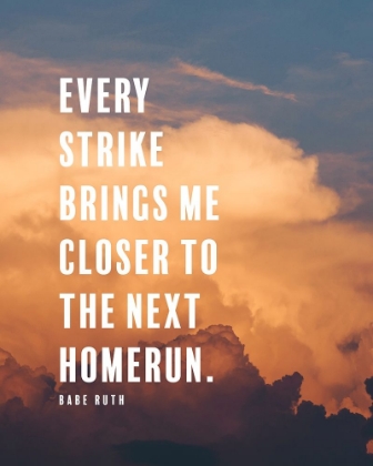 Picture of BABE RUTH QUOTE: NEXT HOMERUN