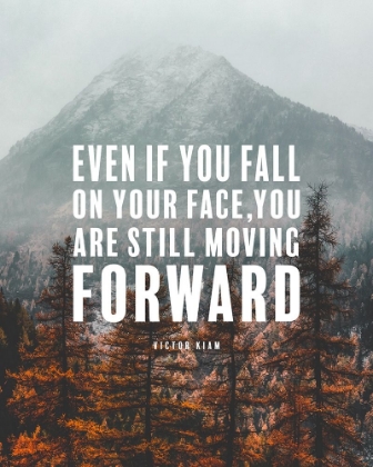 Picture of VICTOR KIAM QUOTE: STILL MOVING FORWARD