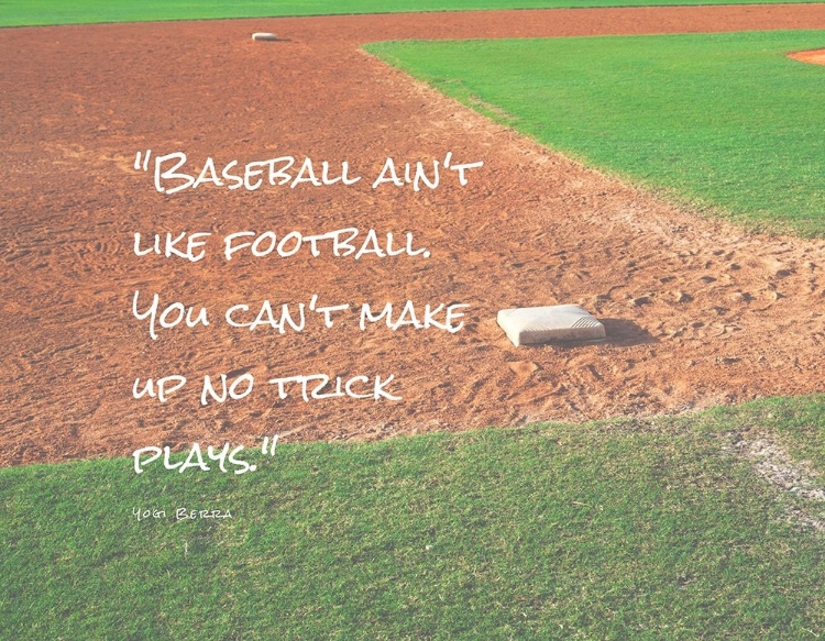 Picture of YOGI BERRA QUOTE: NO TRICK PLAYS