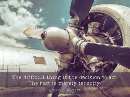 Picture of AMELIA EARHART QUOTE: DECISION TO ACT
