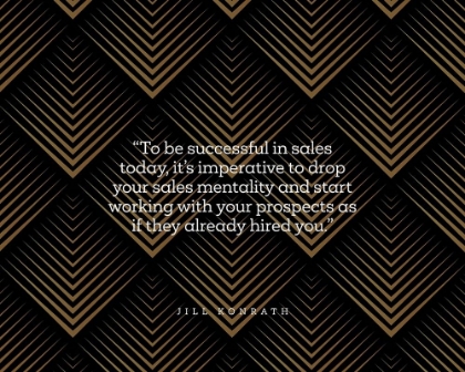 Picture of JILL KONRATH QUOTE: SUCCESSFUL IN SALES