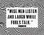 Picture of 50 CENT QUOTE: WISE MEN LISTEN