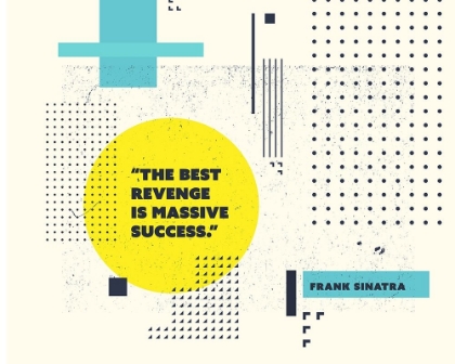 Picture of FRANK SINATRA QUOTE: MASSIVE SUCCESS