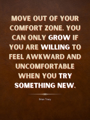 Picture of BRIAN TRACY QUOTE: COMFORT ZONE