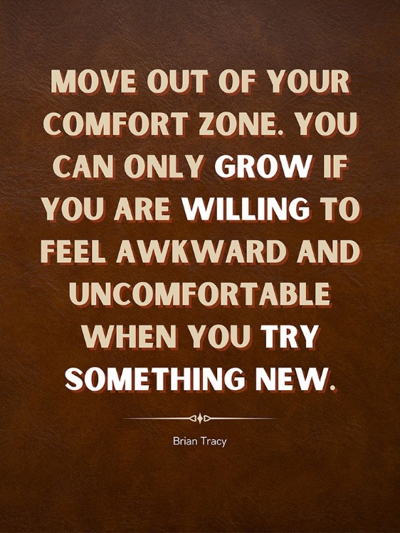 Picture of BRIAN TRACY QUOTE: COMFORT ZONE