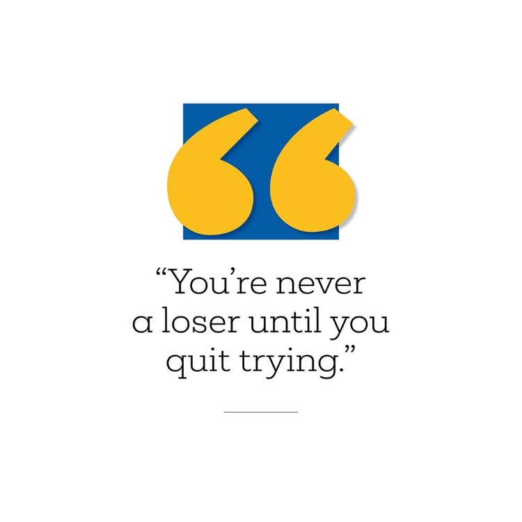 Picture of ARTSY QUOTES QUOTE: NEVER A LOSER