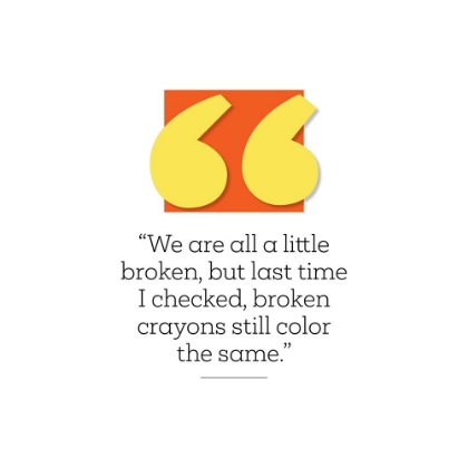 Picture of ARTSY QUOTES QUOTE: BROKEN