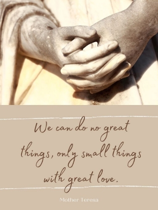 Picture of MOTHER TERESA QUOTE: GREAT THINGS