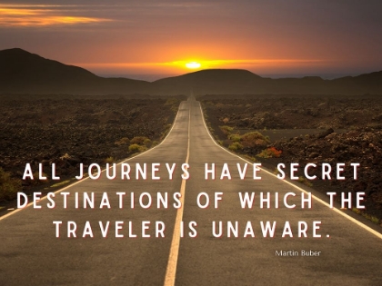 Picture of MARTIN BUBER QUOTE: ALL JOURNEYS