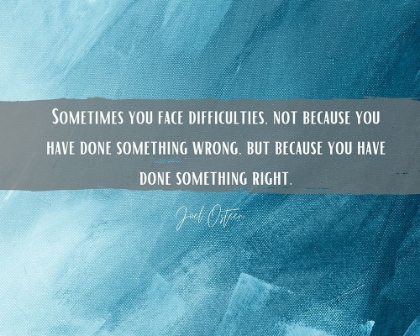 Picture of ARTSY QUOTES QUOTE: DIFFICULTIES