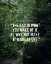 Picture of STEVE SCHULTE QUOTE: MAKE IT A GREAT ONE