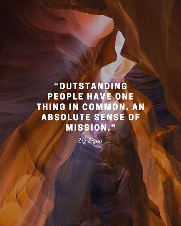 Picture of ZIG ZIGLAR QUOTE: SENSE OF MISSION