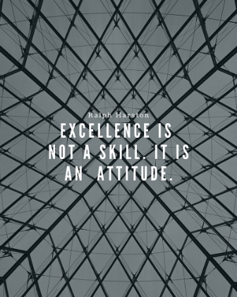 Picture of RALPH MARSTON QUOTE: EXCELLENCE