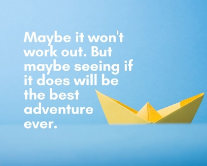 Picture of ARTSY QUOTES QUOTE: THE BEST ADVENTURE EVER