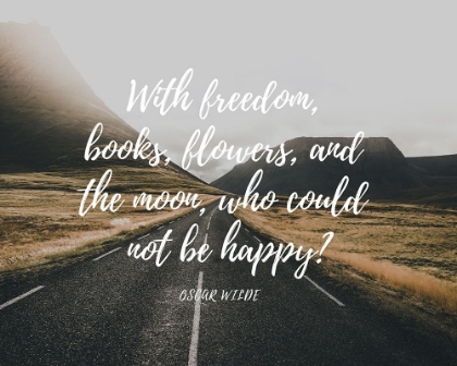 Picture of OSCAR WILDE QUOTE: WITH FREEDOM