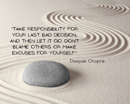Picture of DEEPAK CHOPRA QUOTE: TAKE RESPONSIBILITY