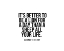 Picture of ELIZABETH KENNY QUOTE: A LION FOR A DAY