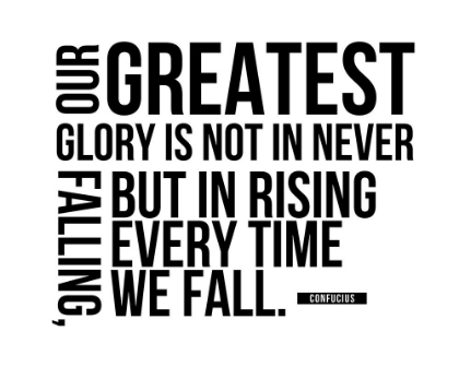 Picture of CONFUCIUS QUOTE: OUR GREATEST GLORY