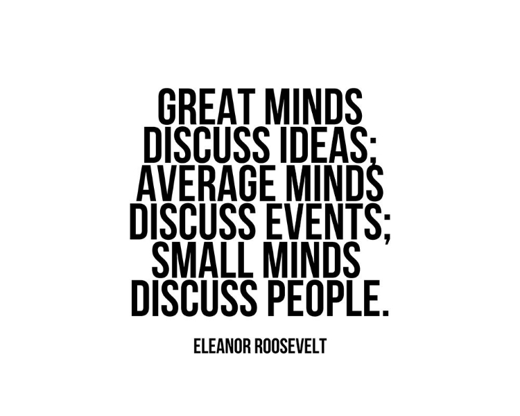 Picture of ELEANOR ROOSEVELT QUOTE: GREAT MINDS