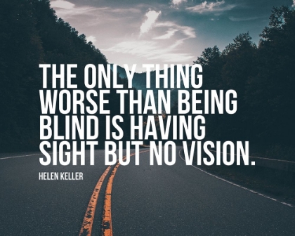 Picture of HELEN KELLER QUOTE: NO VISION