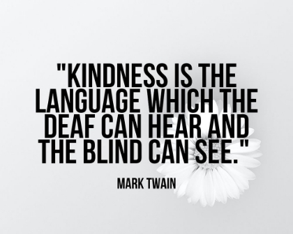 Picture of MARK TWAIN QUOTE: KINDNESS