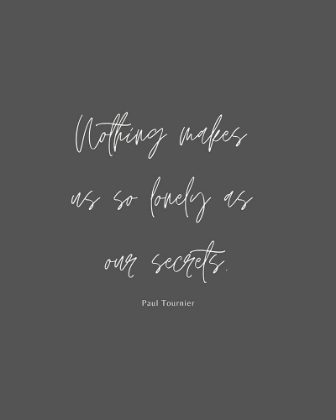 Picture of PAUL TOURNIER QUOTE: OUR SECRETS