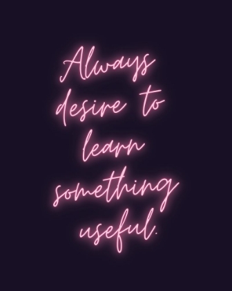 Picture of SOPHOCLES QUOTE: ALWAYS DESIRE