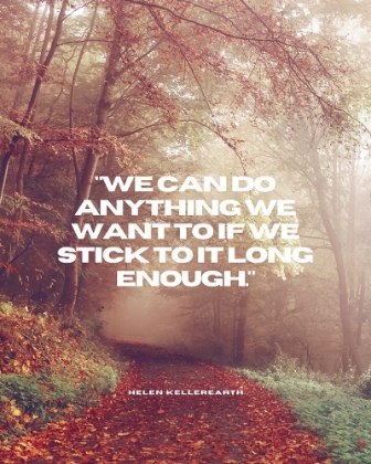 Picture of HELEN KELLER QUOTE: WE CAN DO ANYTHING