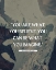 Picture of ALLEN WEINSTEIN QUOTE: WHAT YOU BELIEVE
