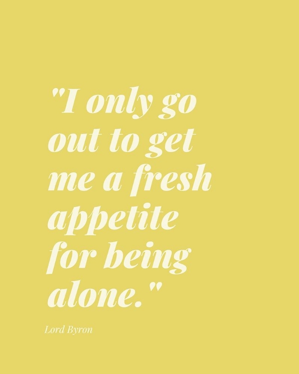Picture of LORD BYRON QUOTE: FRESH APPETITE