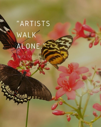 Picture of EZRA MILLER QUOTE: ARTISTS WALK ALONE