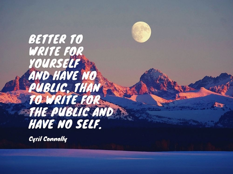 Picture of CYRIL CONNOLLY QUOTE: HAVE NO SELF