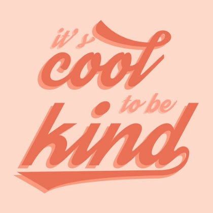 Picture of COOL TO BE KIND
